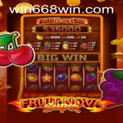 Exploring the World of FruitNovaSuper: A Thrilling Gaming Experience with Win668.bet