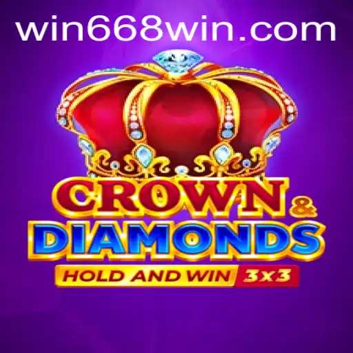 Exploring the Exciting World of Crowndiamonds on Win668.bet
