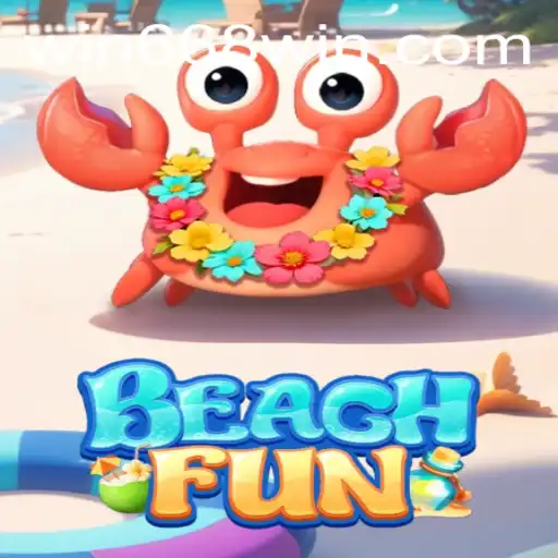 Explore the Exciting World of BeachFun with win668.bet